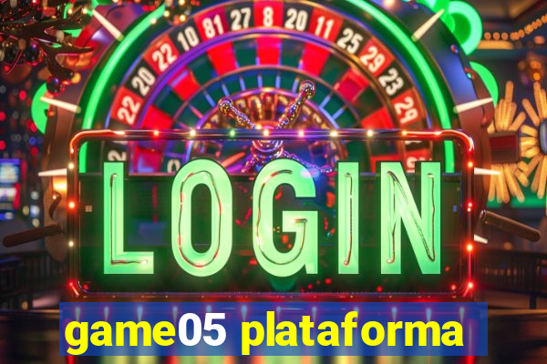 game05 plataforma